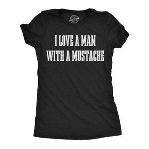 Womens Funny T Shirts I Love A Man With A Mustache Sarcastic Facial Hair Tee For